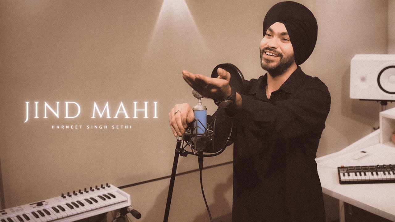 Jind Mahi by Harneet Singh Sethi & Johal MuSick ๐ถ