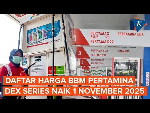 Daftar Harga BBM Terbaru 1 November 2025, Pertamina Dex Series Naik Rp200