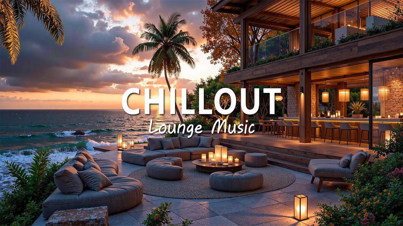 Chillout Lounge Sunset Vibes 2025 🌅