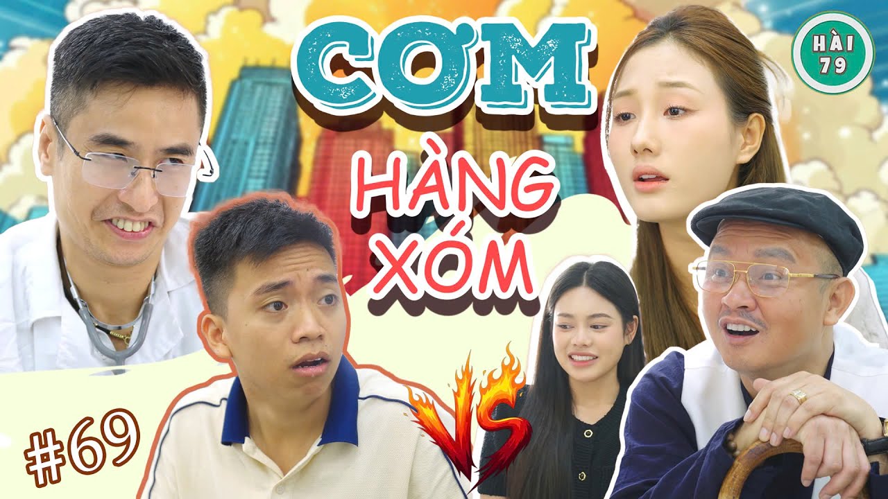 Cơm Hàng Xóm - Hài 79 | Xuân Nghĩa, Khánh Ly & Diễn Viên Nổi Bật 🎭