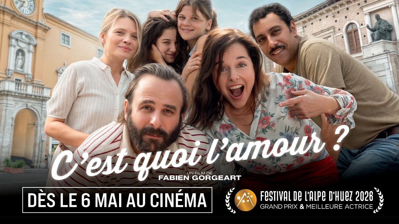 C'est Quoi l'Amour ? - Film de Fabien Gorgeart, 6 mai