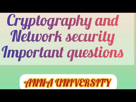 Cryptography and Newtworrk Security Important Questions/Anna University