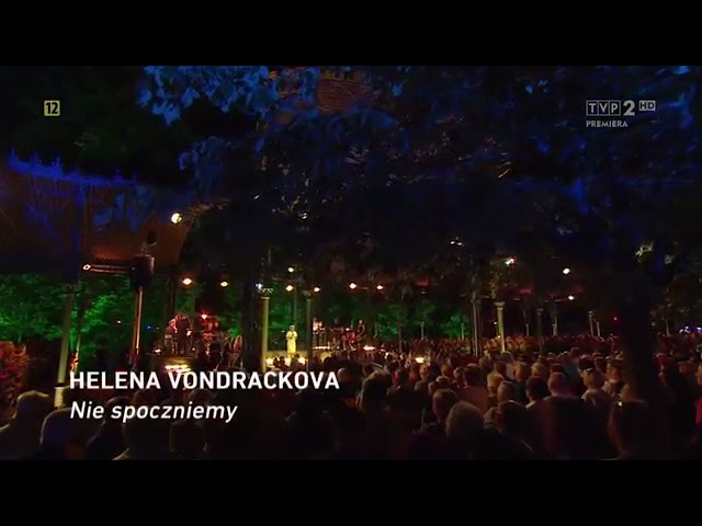 Helena Vondráčková Performs 'Nie spoczniemy' in Kudowa Zdrój 2017 🎤