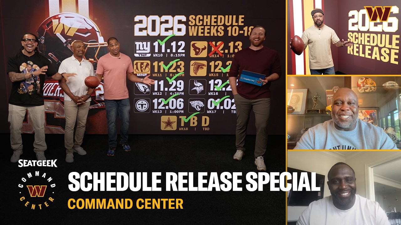 IT’S HERE!!! Game-By-Game Analysis Of The 2026 Commanders Schedule 🗓️ | Command Center | NFL