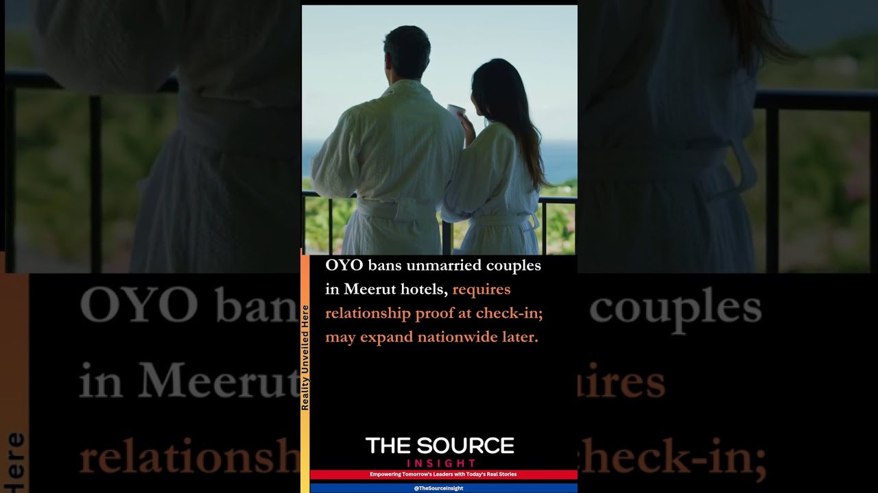 OYO bans unmarried couples in Meerut hotels 🚫