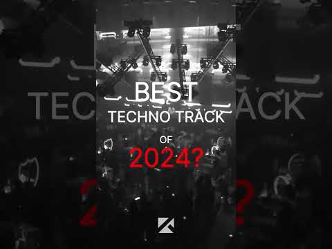 Best Techno Track of 2024?