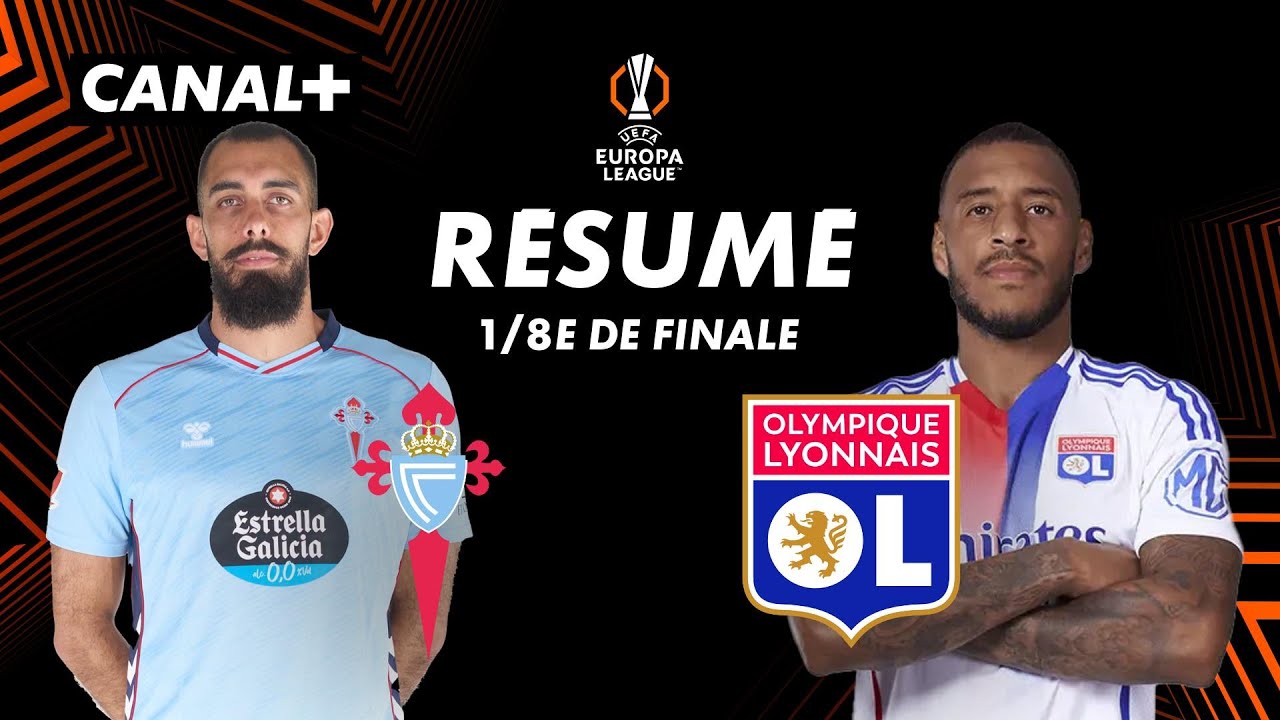 Le résumé de Celta Vigo / Lyon - Ligue Europa 2025-26 (1/8 aller)