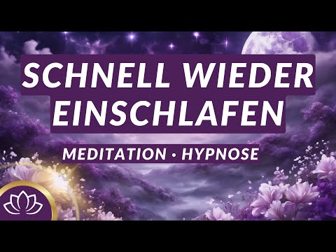 Meditation I Hypnose gegen Schlafprobleme đSchnell wieder einschlafen bei Schlafstörungen
