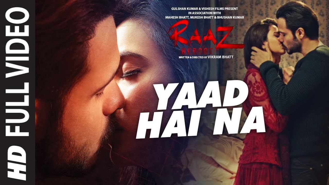 Yaad Hai Na Full Song | Raaz Reboot 🎶