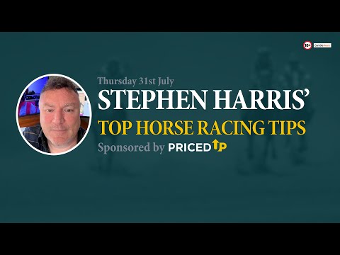 Expert Horse Racing Tips for Thursday, July 31st 🏇 by Stephen Harris