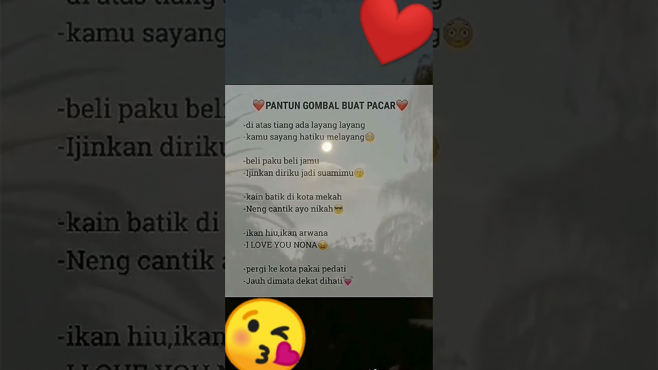 Pantun Gombal Romantis untuk Pacar Tersayang β€οΈ