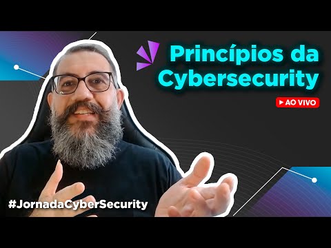 Princípios da Cybersecurity - CID (Confidencialidade, Integridade e Disponibilidade)