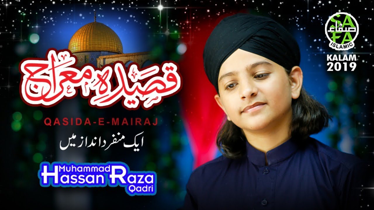 Miraj Kalam by Muhammad Hassan Raza Qadri ✨