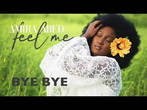 Amira Abed - Bye Bye