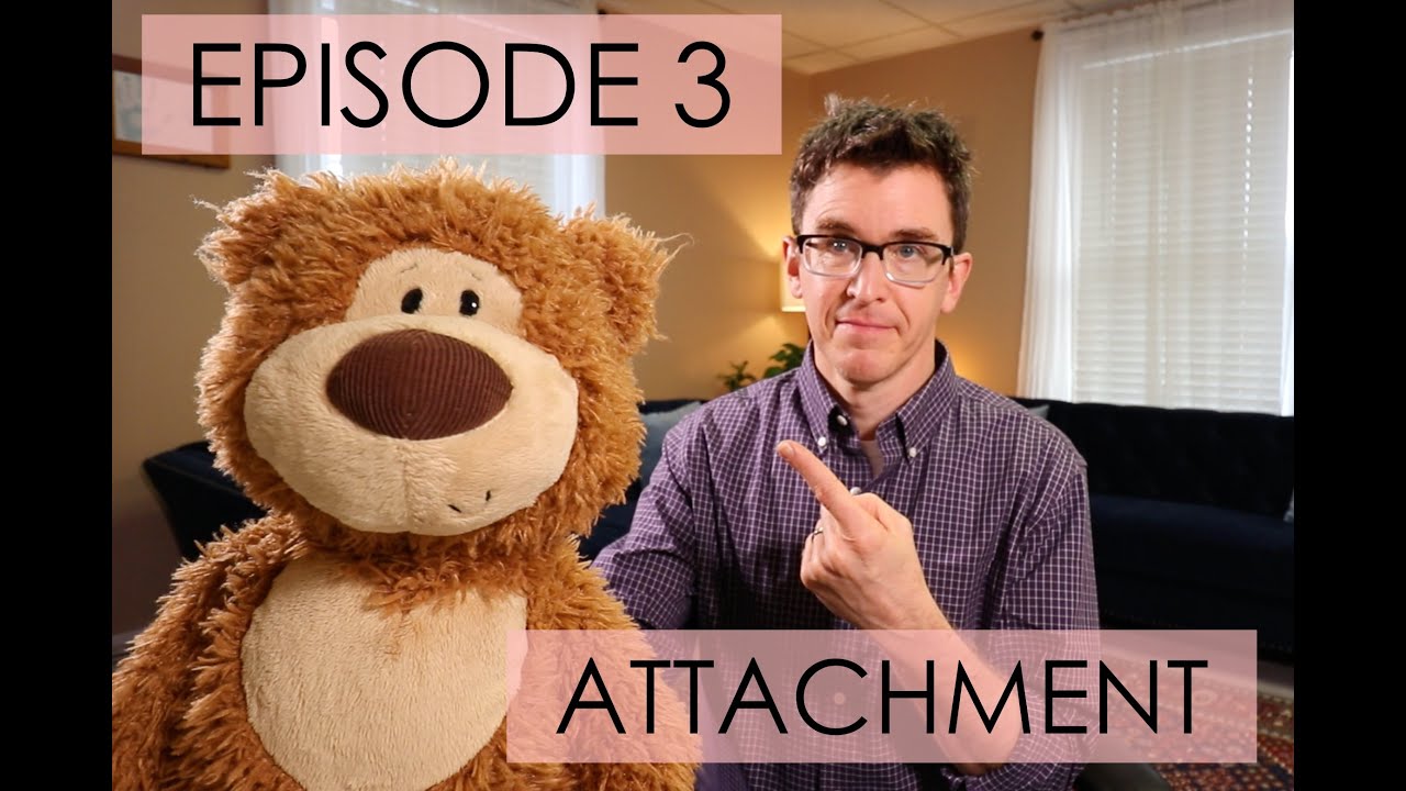 Attachment Theory - The Adult and the Inner Child - Episode 3 -