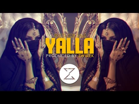 "Yalla" | Arabic | Trap | Oriental | Beat | Instrumental | Produced by ZwiReK