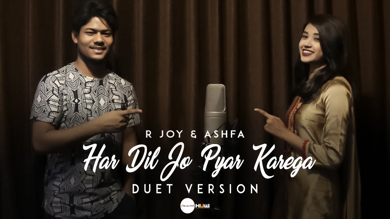 Har Dil Jo Pyar Karega Cover | R Joy & Ashfa | Bollywood Classic Reimagined 🎶