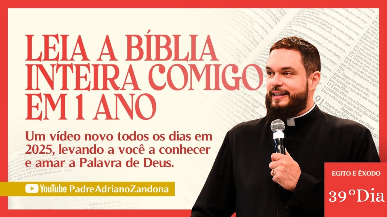 A Bíblia em um Ano - Episódio 39: Êxodo 21 a Levítico 14, Salmo 75 com Pe. Adriano Zandoná