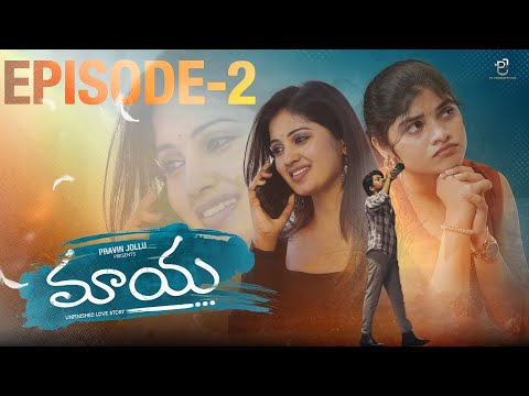 Maaya Webseries Episode 02 | Latest Webseries 2025 | Pravin Jollu | Rocky | Divya |@PJProductions_PJ