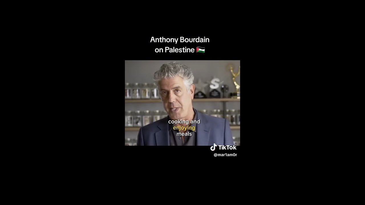 Anthony Bourdain Discusses Palestine 🕊️