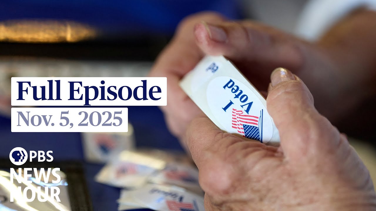 PBS News Hour | November 5, 2025: Democrats Win Big Amid Economic Concerns 📈