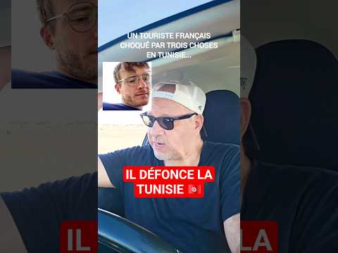 Ce touriste balance tout sur la Tunisie 🇹🇳