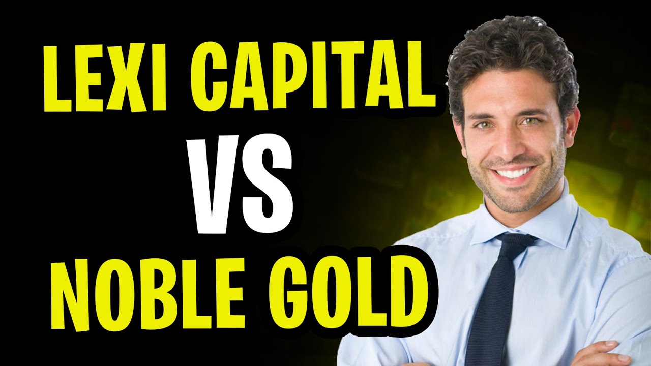 Lexi Capital vs Noble Gold: Best Precious Metals IRA