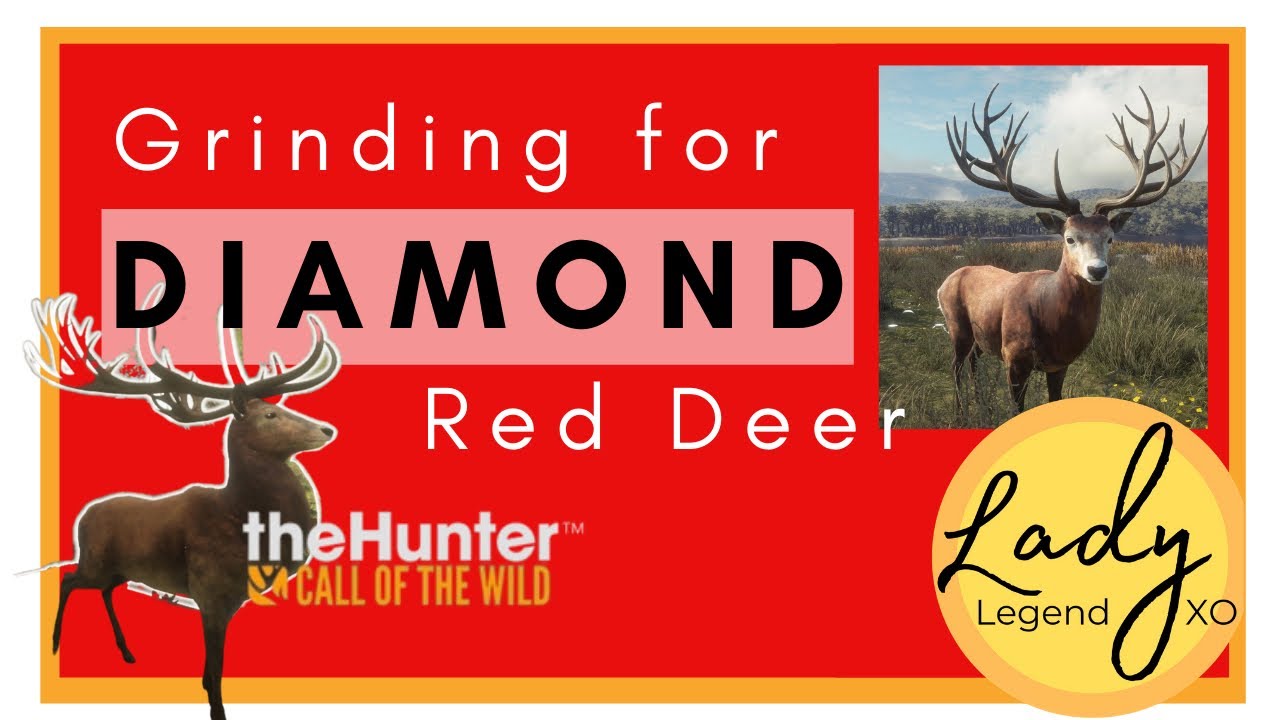 Grinding for Diamond Red Deer. Hunter: Call of the Wild.