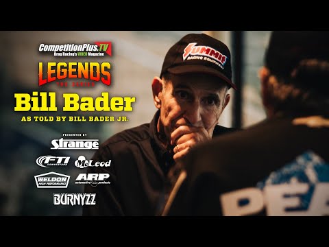 LEGENDS: THE SERIES - THE LEGEND OF BILL BADER SR.