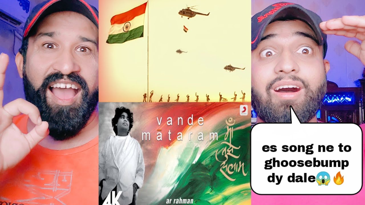 Vande Mataram & Maa Tujhe Salaam by A.R Rehman 🇵🇰