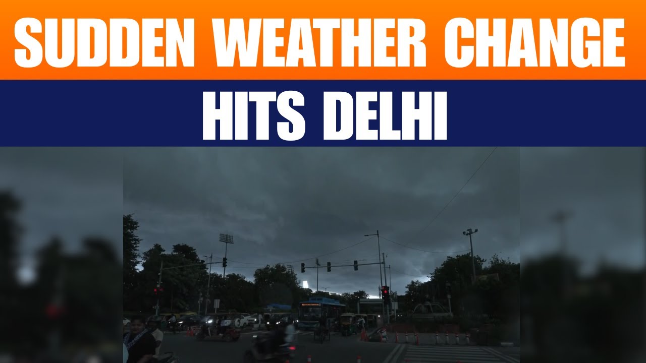 Delhi Weather Alert: Sudden Shift Sparks Unpredictable Conditions 🌧️