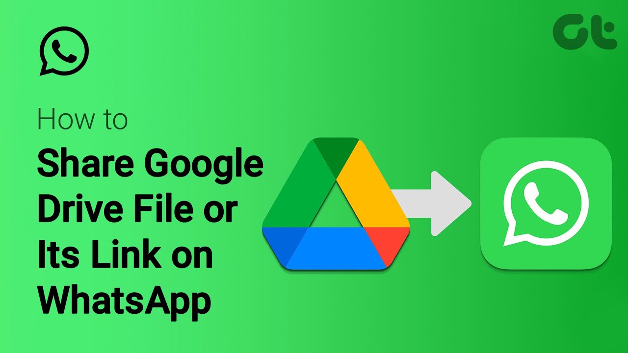 Share Google Drive Files on WhatsApp π