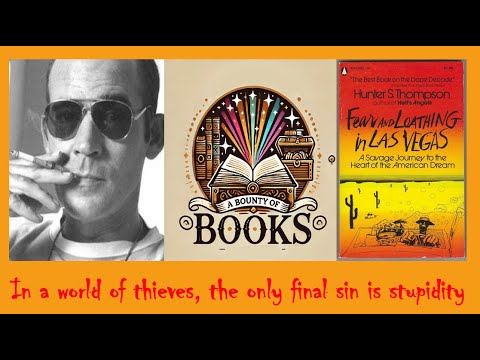 Fear & Loathing in Las Vegas: Hunter S. Thompson's Journey