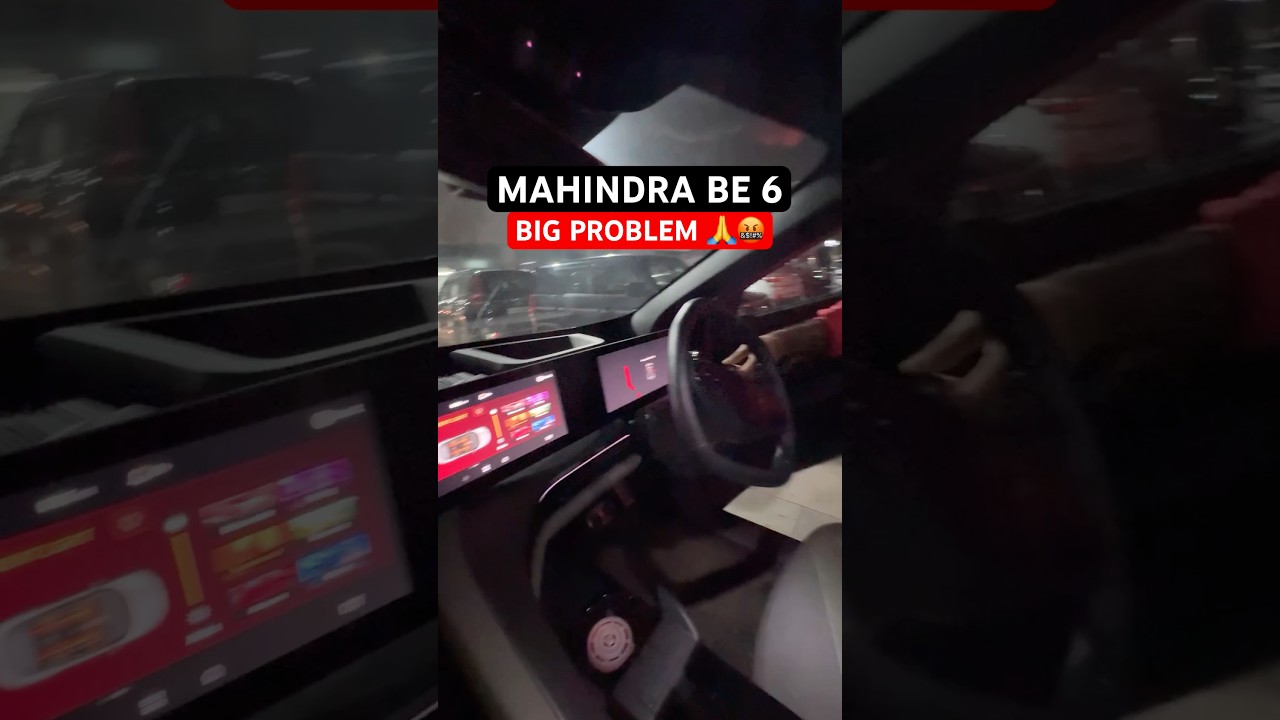 Mahindra BE 6 में बड़ी problem!!🙏😡 #thegarageguru #trending #shots #mahindrabe6 #be6 #be6e