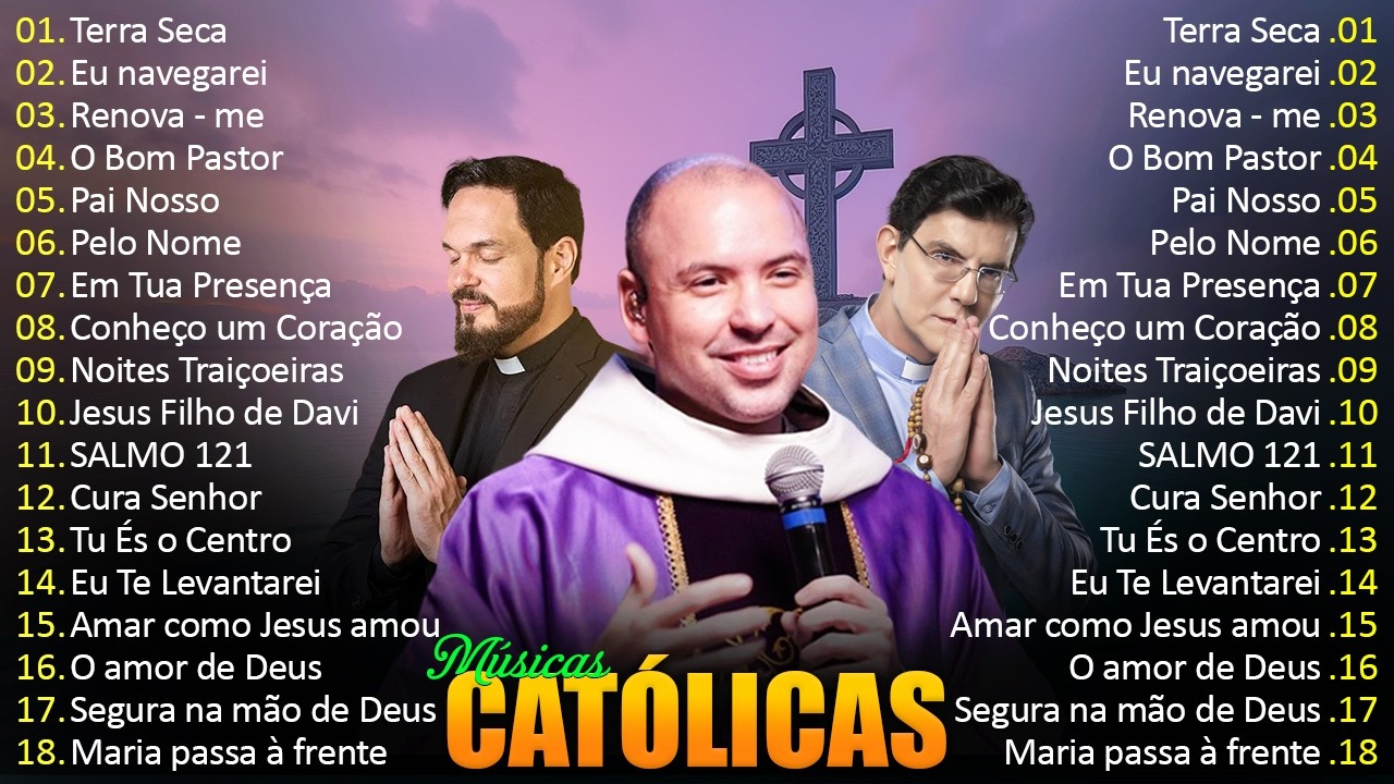 Músicas Católicas Inesquecíveis de Adoração || Padre Fábio / Frei Gilson /Reginaldo Manzotti...