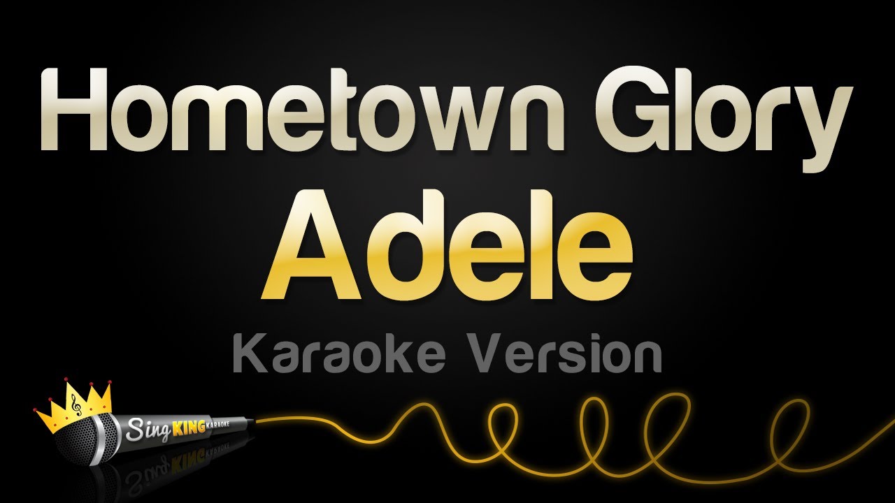 Sing Adele's 'Hometown Glory' Karaoke 🎤 | Join Our Discord for More!