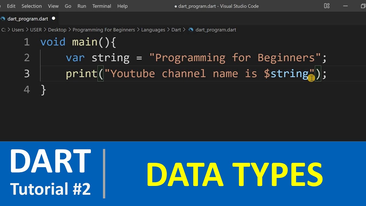 Dart Tutorial #2 - Data types in Dart Programming