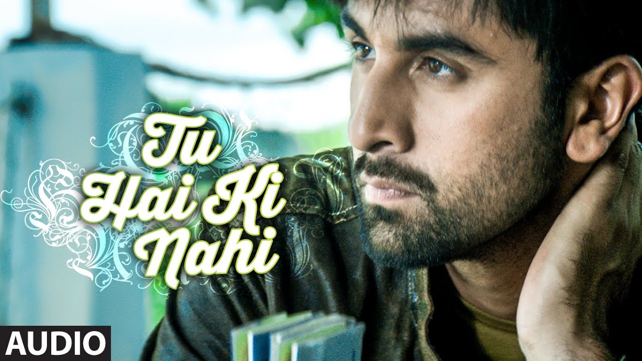 Listen to 'Tu Hai Ki Nahi' Full Audio Song from Roy 🎶 | Ankit Tiwari & Ranbir Kapoor