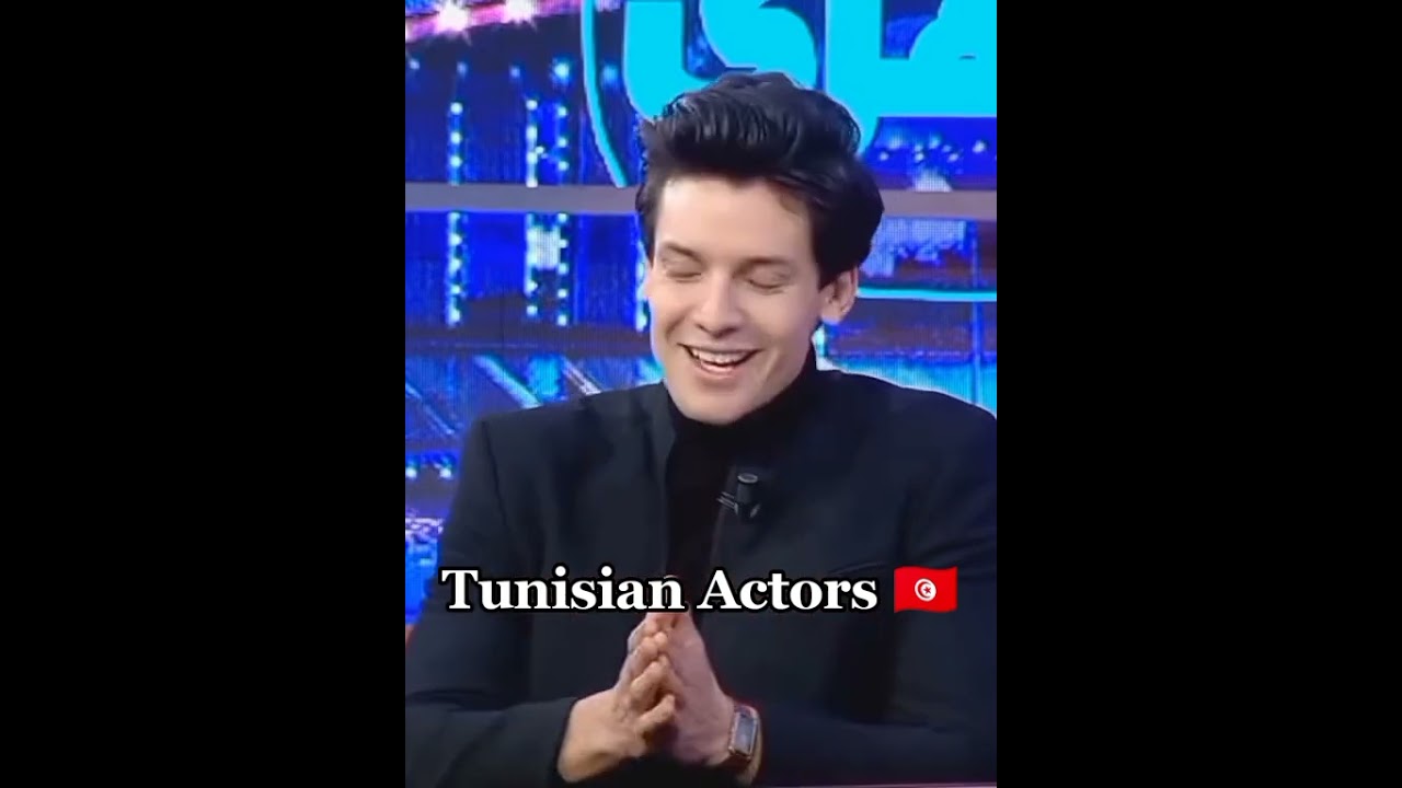 Discover the Talented Actors of Tunisia 🇹🇳