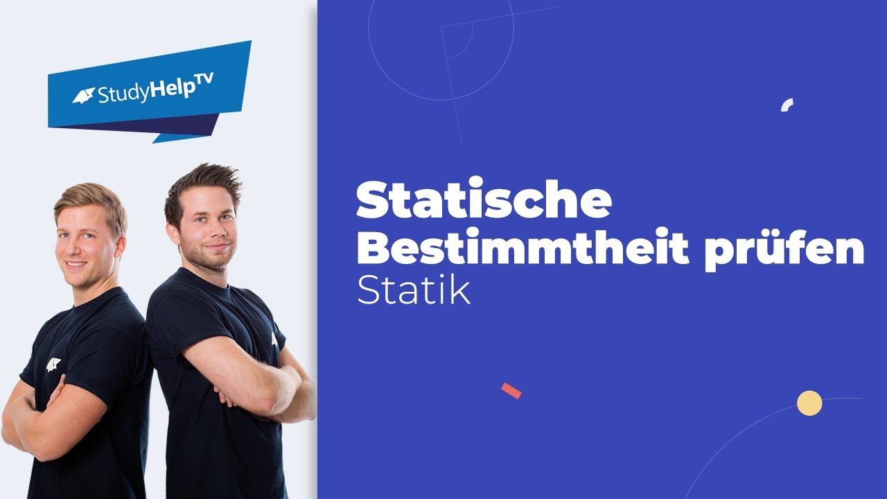 Statische Bestimmtheit prüfen: 3 Beispiele 🏗️