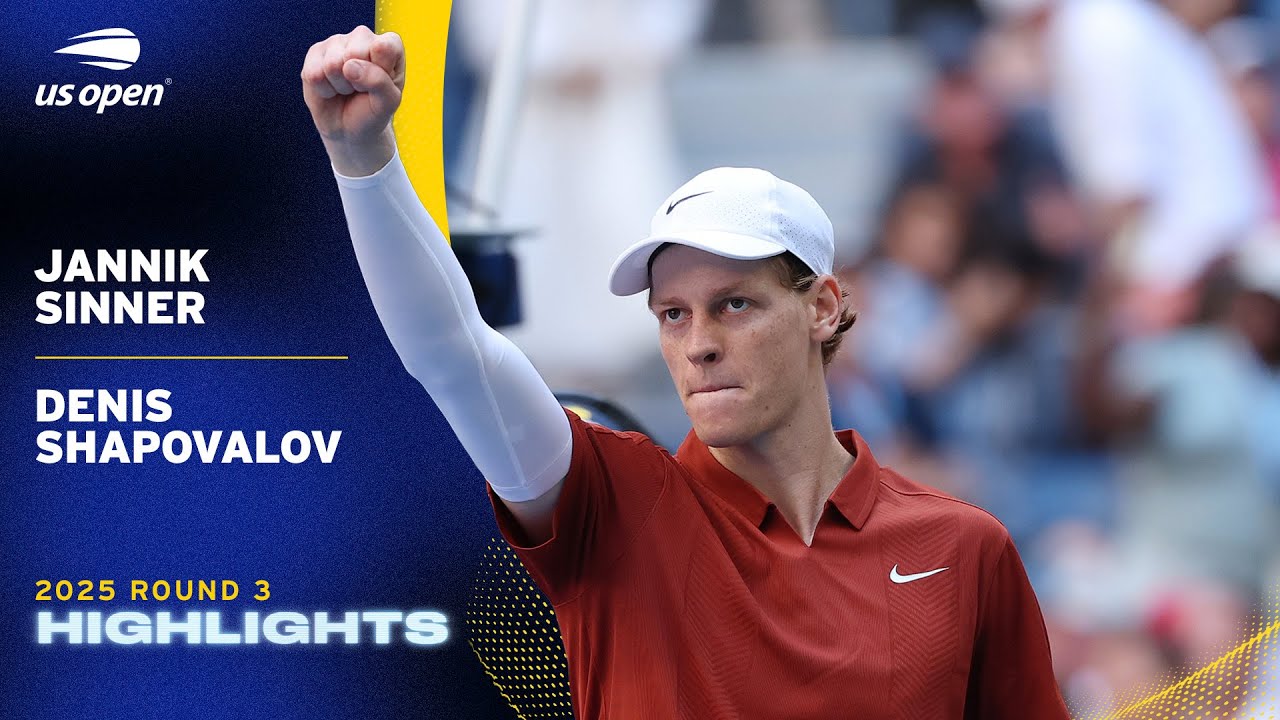 US Open 2025: Jannik Sinner vs. Denis Shapovalov - Exciting Round 3 Highlights 🎾