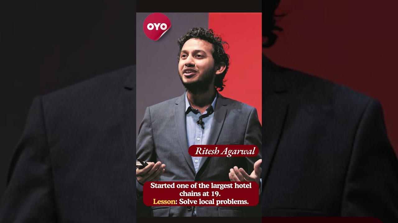 Ritesh Agarwal's OYO Success & Lessons at 19