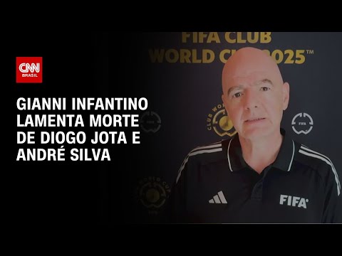 Presidente da Fifa lamenta morte de Diogo Jota e André Silva | CNN 360º
