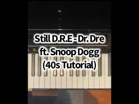 Still D.R.E - Dr. Dre (Piano Easy Tutorial)