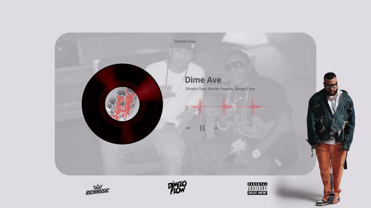 Dime Ave - Dímelo Flow, Mariah Angeliq, Ñengo Flow (Audio Oficial)
