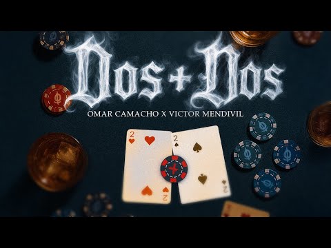Omar Camacho x Victor Mendivil - 2+2 (Lyric Video)
