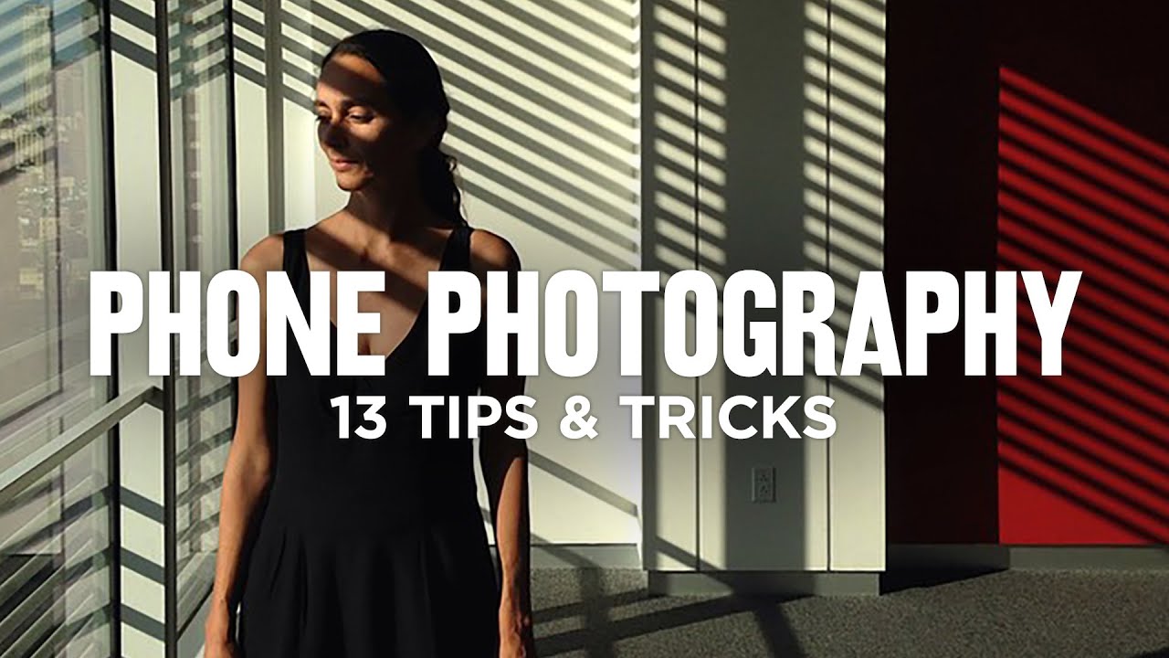 13 Smartphone Photography Tips & Tricks 📱
