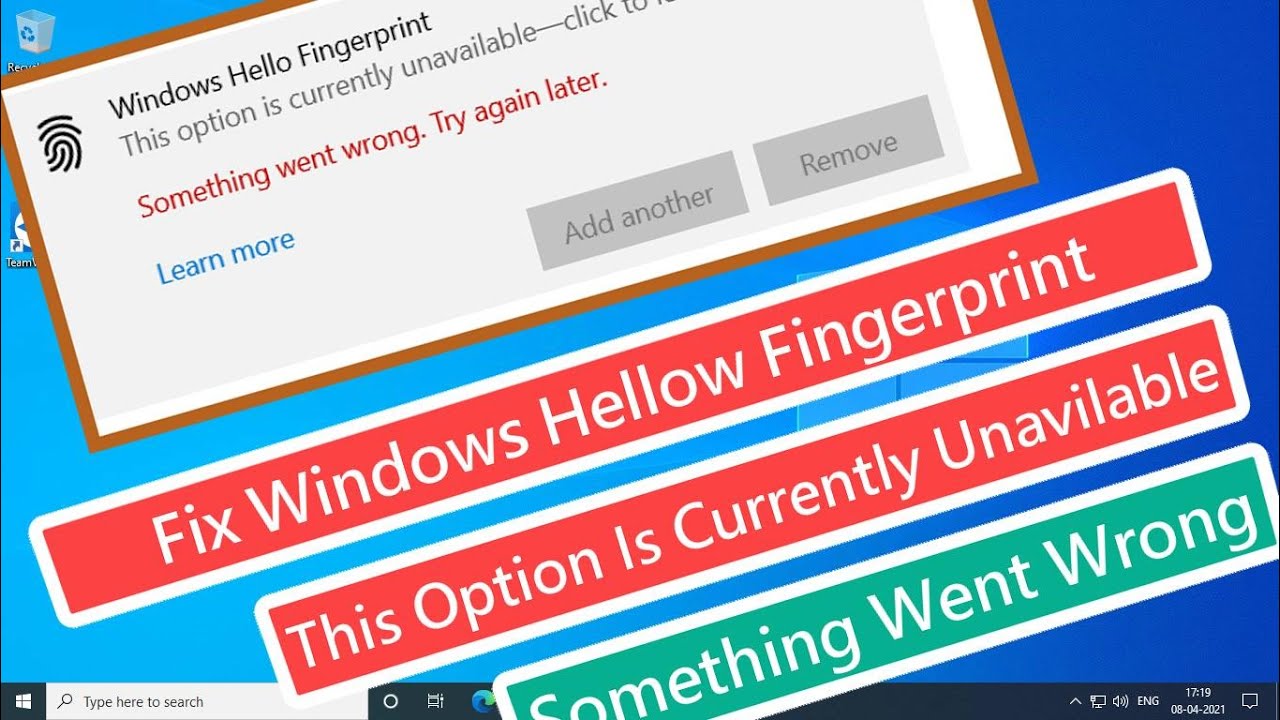 Fix Windows Hello Fingerprint Error π«