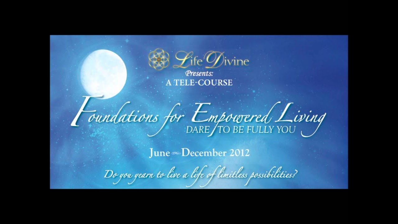Empowered Living Telecourse with Sai Maa π