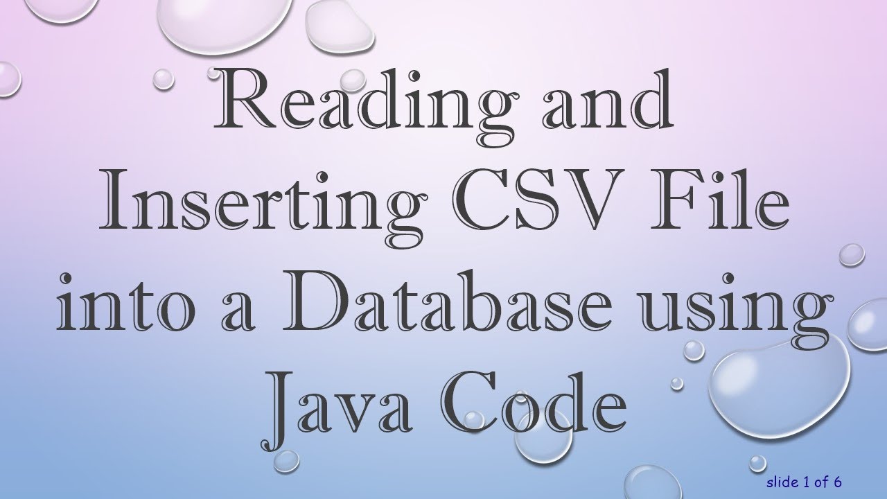 Java Guide: Read CSV & Insert into Database π